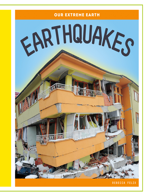 Title details for Earthquakes by Rebecca Felix - Available